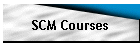 SCM Courses